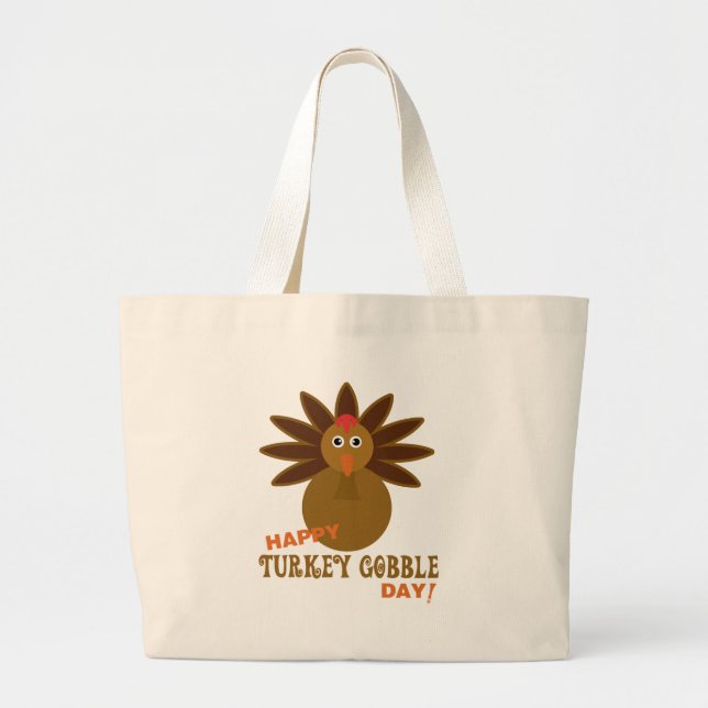 Happy Turkey Gobble Day Thanksgiving Large Tote Bag (Front)