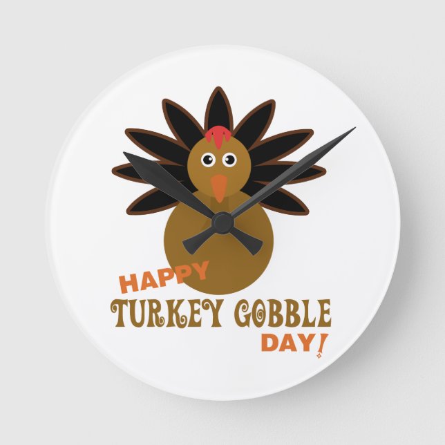 Happy Turkey Gobble Day Thanksgiving Round Clock (Front)