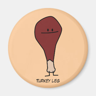 Happy Turkey Leg Drumstick protein bird Magnet