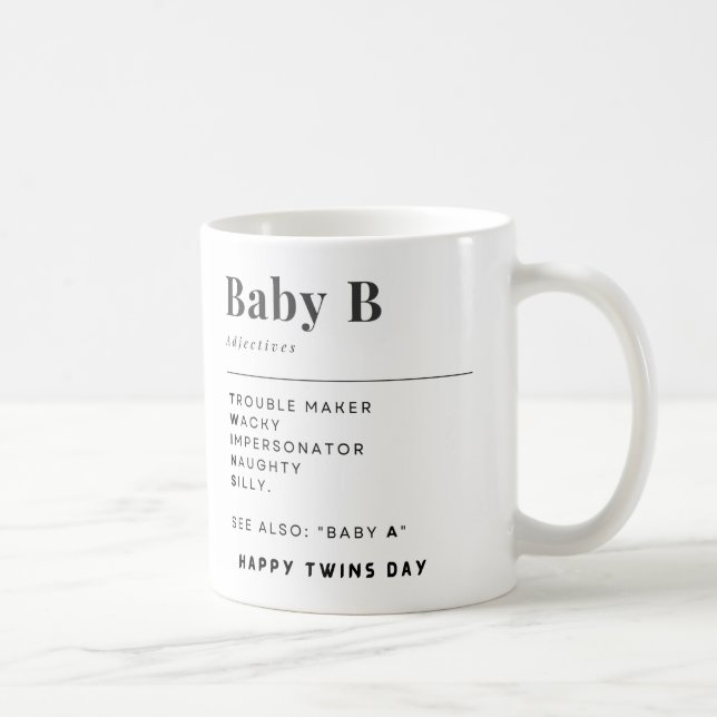 Happy Twins Day Baby A and Baby B Coffee Mug (Right)