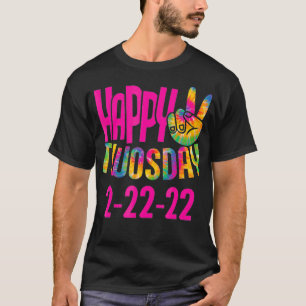 Happy Twosday 2022  February 22 2022 Twosday  T-Shirt