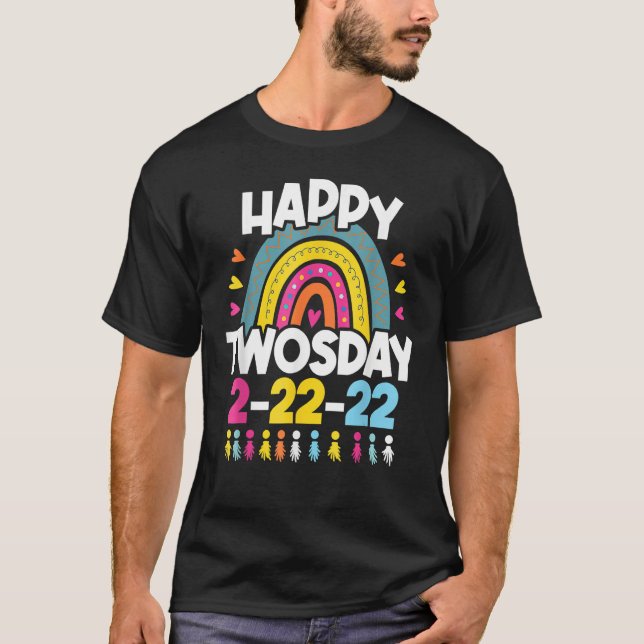 Happy Twosday 2022   Rainbow Twos Day 22224 T-Shirt (Front)