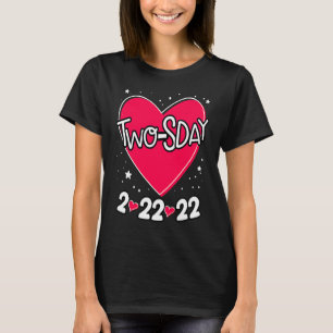 Happy Twosday 22222 2sday 2nd grade Teachers Tuesd T-Shirt