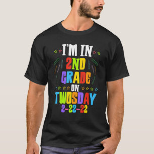 Happy Twosday I'm In Second 2nd Grade On Twosday 2 T-Shirt