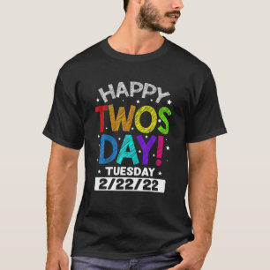 Happy Twosday Tuesday 2/22/22 Boys Girls February T-Shirt