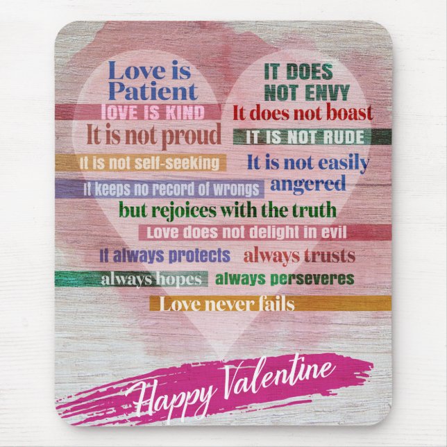 Happy Valentine - 1 Corinthians 13  Mouse Pad (Front)