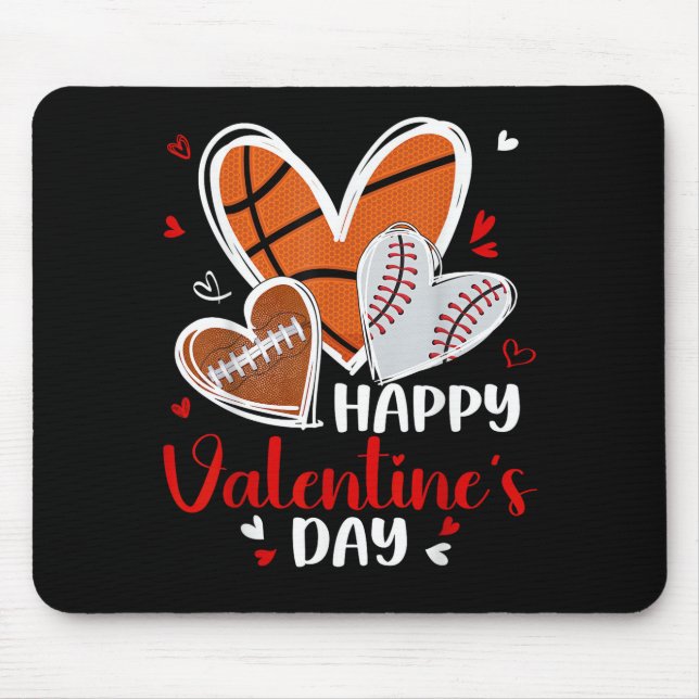 Happy Valentine Baseball Football Basketball Heart Mouse Pad (Front)