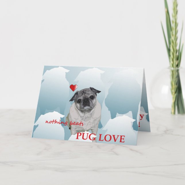 Happy Valentine Day from the Pug and Me xo Holiday Card (Front)