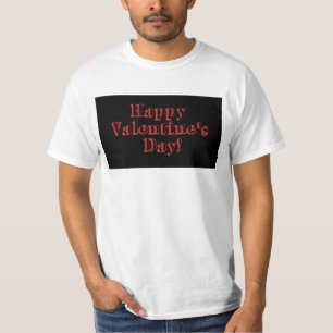 happy valentine day red & black T-Shirt