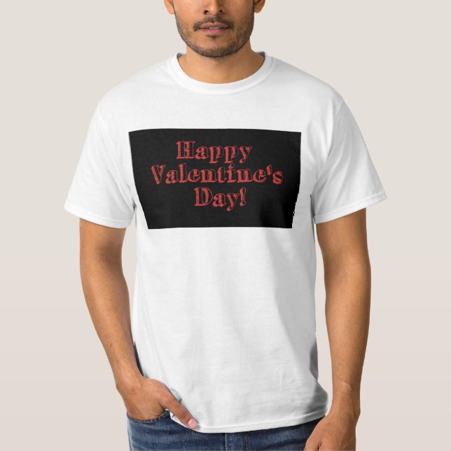 happy valentine day red & black T-Shirt (Front)