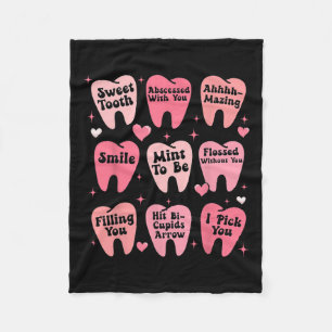 Happy Valentine Dental Dentiste Teeth Tooth Funny Fleece Blanket
