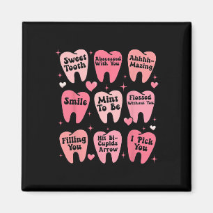 Happy Valentine Dental Dentiste Teeth Tooth Funny Magnet