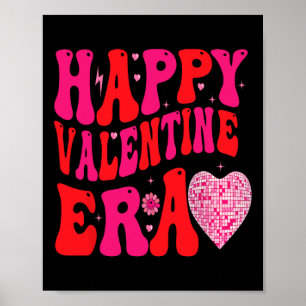 Happy Valentine Era Cute Valentine's Day Girls Kid Poster