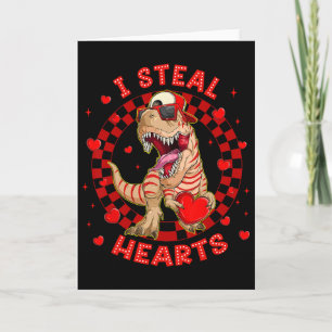 Happy Valentine I Steal Hearts Trex Funny Dinosaur Card