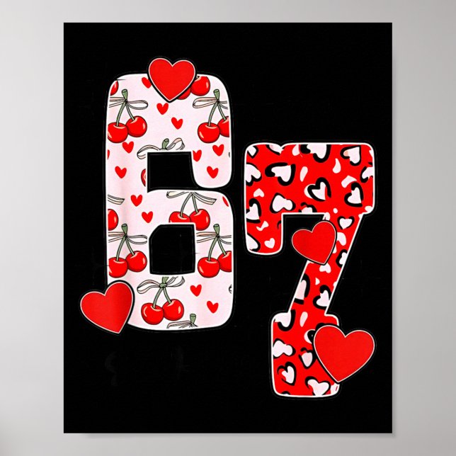 Happy Valentine’s Day 67 Meme Hearts Coquette Bow  Poster (Front)