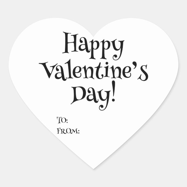 Happy Valentine’s Day black white to from blank Heart Sticker (Front)