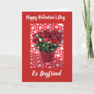 Happy Valentine’s Day ex boyfriend card