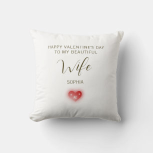 Happy Valentine’s Day to My Beautiful Wife Cushion