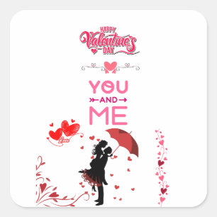 Happy Valentine’s Day – You and Me Romantic Love  Square Sticker