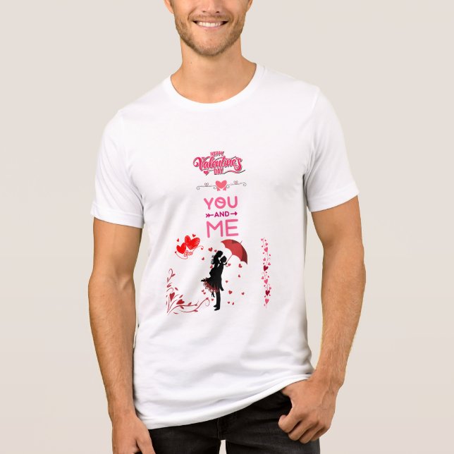 Happy Valentine’s Day – You and Me Romantic Love Tri-Blend Shirt (Front)