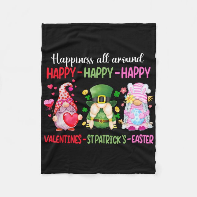 Happy Valentine St Patrick Easter Gnome Happiness  Fleece Blanket (Front)