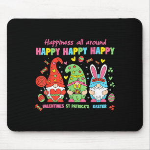 Happy Valentine St Patrick Easter Happy Holiday Gn Mouse Pad