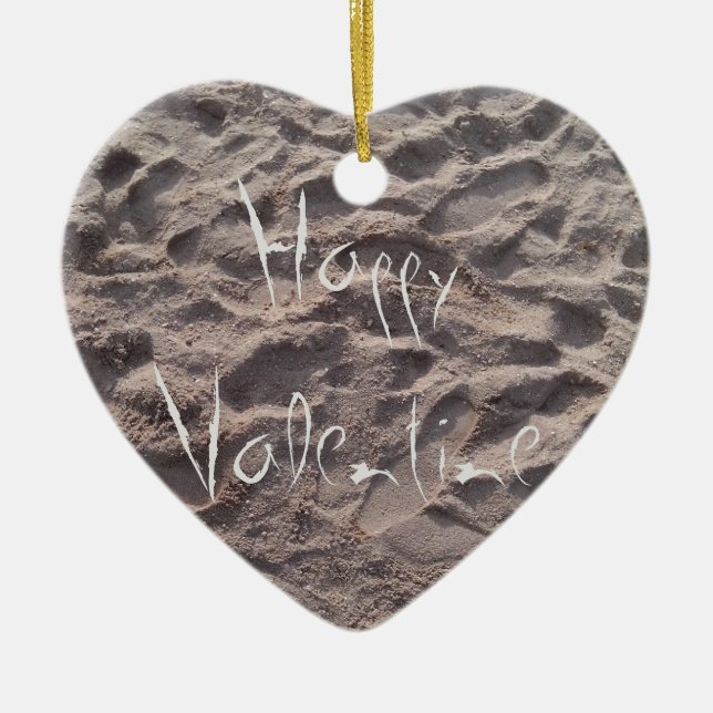 Happy Valentine text in sand, Sunny Beach Summer Ceramic Ornament (Front)