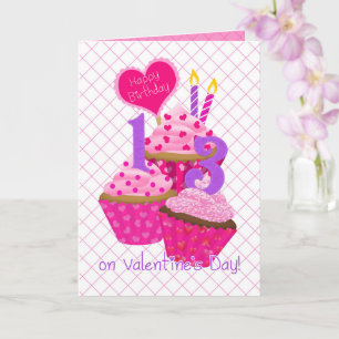 Happy Valentine's Day 13th Birthday For Girl Card