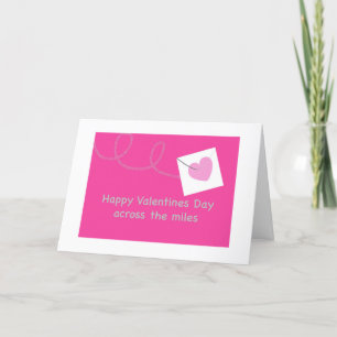 Happy Valentines Day Across the Miles pink heart Holiday Card
