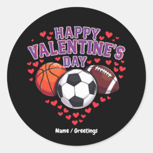 Happy Valentines Day Baseball Basketball Football  Classic Round Sticker
