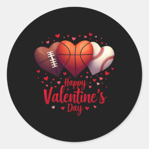 Happy Valentines Day Basketball Baseball Football Classic Round Sticker