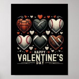 Happy Valentines Day Basketball Baseball Football  Poster