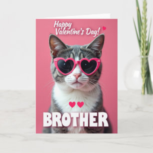 Happy Valentines Day Brother Cat Card