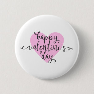 Happy Valentine's Day Calligraphy Pin Button