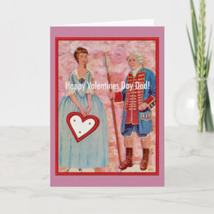 Happy Valentines Day Dad! Holiday Card