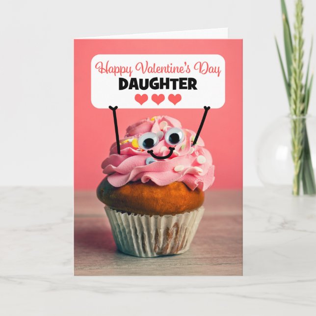 Happy Valentines Day Daughter Cute Cupcake Holiday Card (Front)