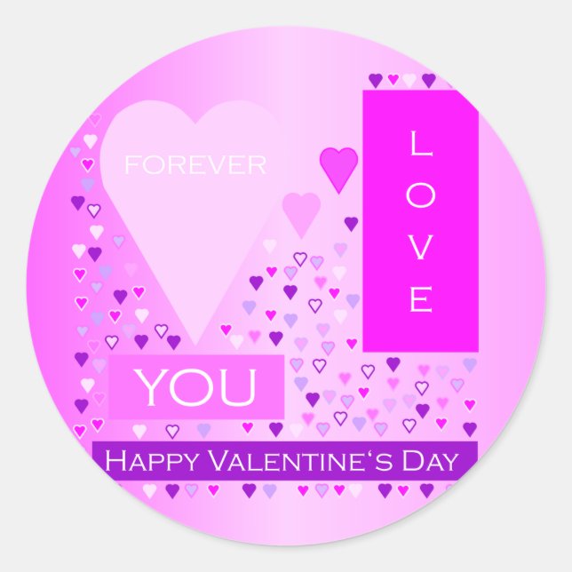 Happy Valentine's Day Forever Love Hearts Pink Classic Round Sticker (Front)