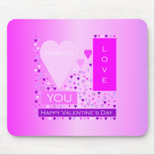 Happy Valentine's Day Forever Love Hearts Pink Mouse Pad