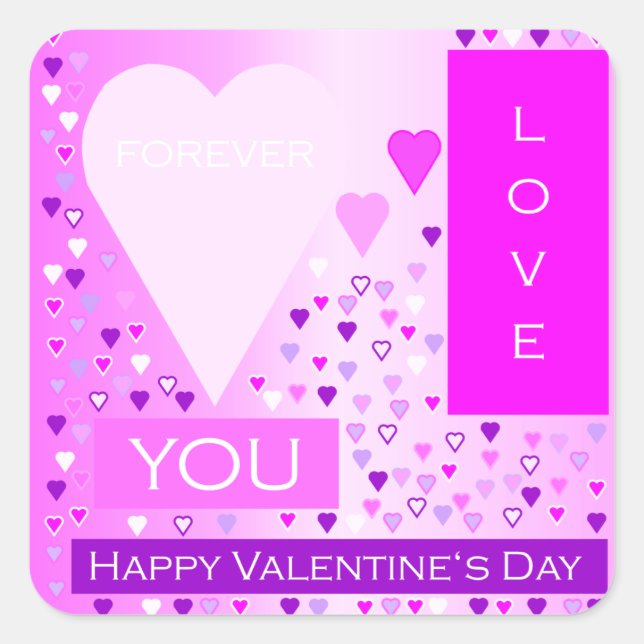 Happy Valentine's Day Forever Love Hearts Pink Square Sticker (Front)