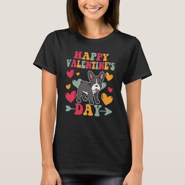 Happy Valentines Day French Bulldog Heart Love Gro T-Shirt (Front)