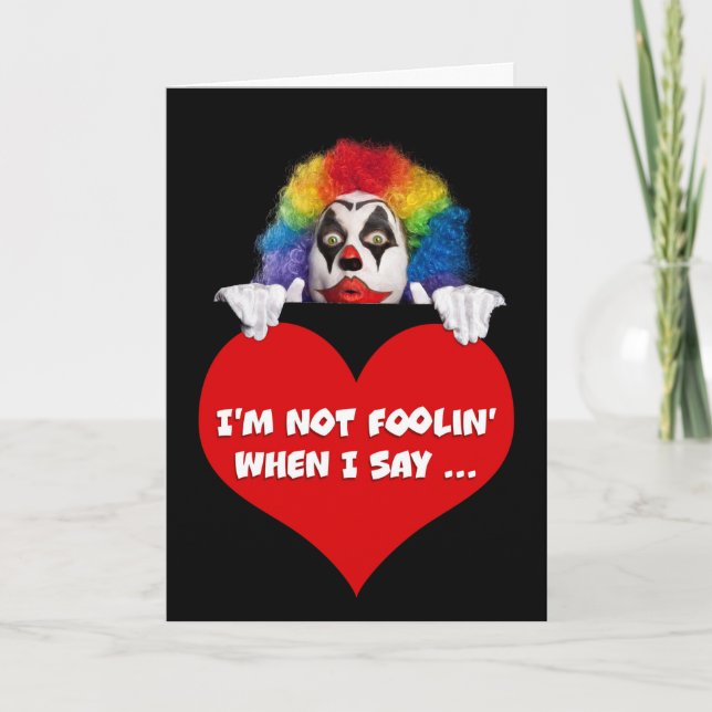 Happy Valentine's Day Funny Clown Humour Holiday Card (Front)