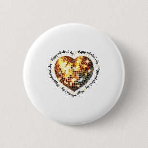 Happy Valentine's Day Funny Gold Coquette Disco Ba 6 Cm Round Badge
