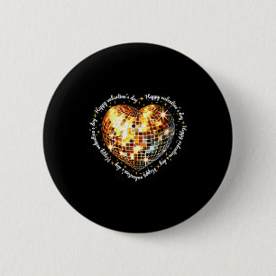 Happy Valentines Day Funny Gold Coquette Disco Bal 6 Cm Round Badge