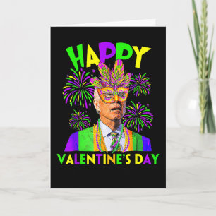 Happy Valentine's Day Funny Joe Biden Mardi Gras S Card