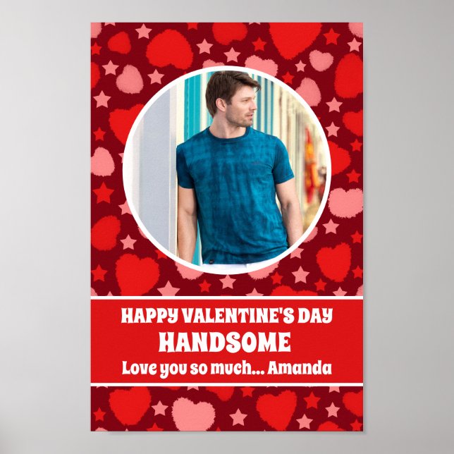 Happy Valentine's Day Handsome Personalised Photo Poster (Front)