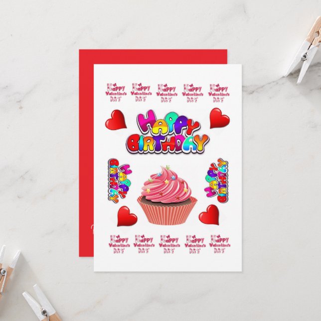 Happy Valentine's Day Happy Birthday Invitation  (Front/Back In Situ)