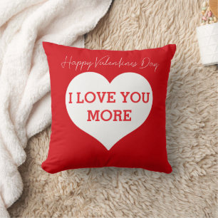 Happy Valentine's Day I Love You More Boyfriend  Cushion