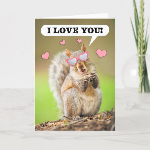 Happy Valentine's Day I Love You Squirrel Humour Holiday Card