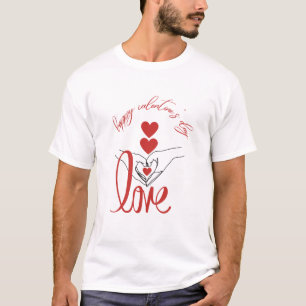 Happy Valentine's Day - Love- Hearts & hands T-Shirt