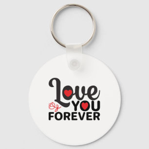 Happy Valentine's Day -Love You Forever Images    Key Ring